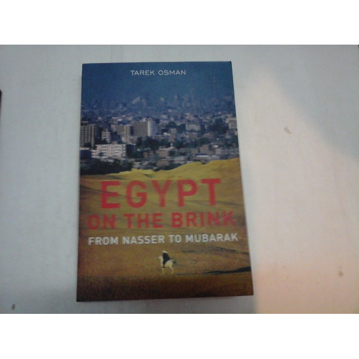 EGYPT ON THE BRINK - TAREK OSMAN